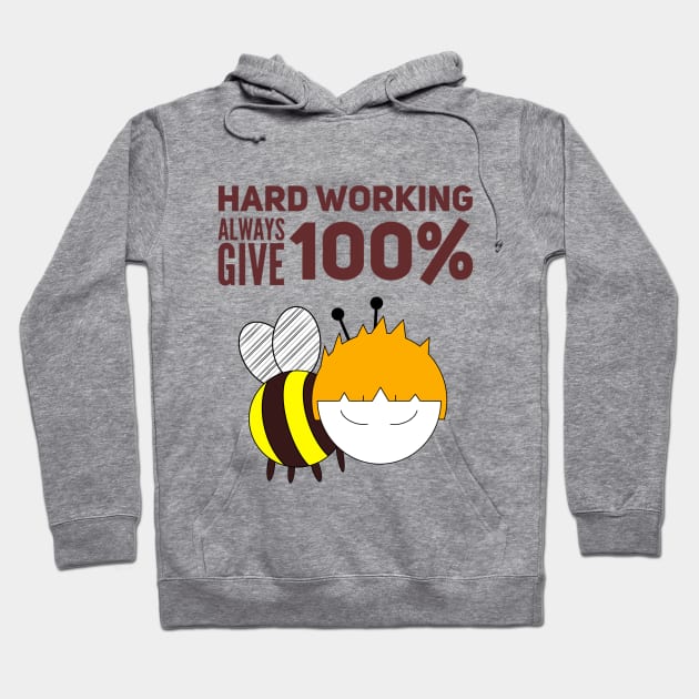 Hard Working Always Give 100% Boy Hoodie by Wesolution Studios